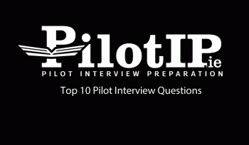 Pilot Interview Questions and Answers From PilotIP.ie